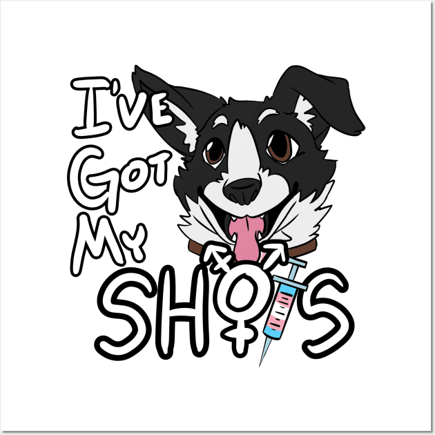 I've Got My Shots (Mutt Dog, HRT) Wall Art by malafight